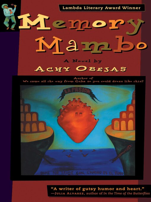Title details for Memory Mambo by Achy Obejas - Available